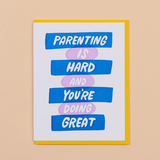 Parenting Is Hard Letterpress Greeting Card - Mother's Day
