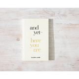 White book cover of And Yet Here You Are by Eileen Lamb from Edwardsville, St Louis