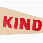 Be Kind Pennant Flag featuring a bold red KIND design for stylish décor