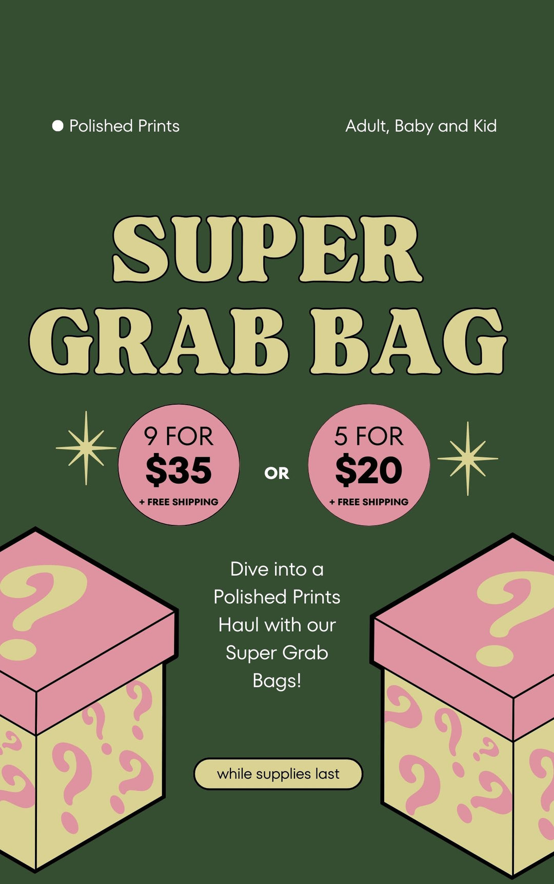 Super Grab Bag | Baby + Kids