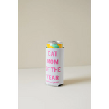 White Year Seltzer Koozie with pink text for the ultimate Cat Mom of the Year vibe