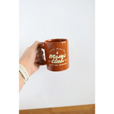 Brown ceramic Messy Club Mug perfect for Minute Moms who do it all