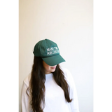 Green Make Time for Leisure Embroidered Baseball Hat with MAKE IT FOR LIFE text