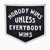 Black Bruce Springsteen Wins Camp Flag with inspiring nobody wins unless everybody wins message