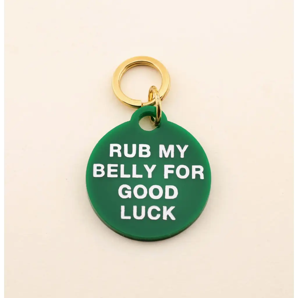 Green belly pet tag charm with fun text for good luck and stylish pet accessories