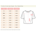 Size chart for Mom Tee in Organic Cotton with Spandex Blend for comfy everyday wear