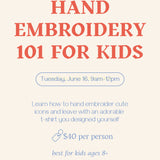 Hand Embroidery for Kids | Half Day Workshop
