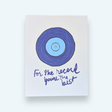 For the Record Greeting Card