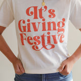 It's Giving Festive Unisex T-Shirt