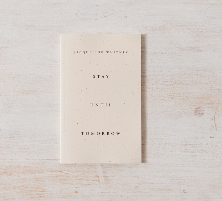 Stay Until Tomorrow - Book