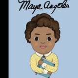 Maya Angelou (Little People, Big Dreams)