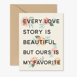 Every Love Story Greeting Card