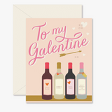 To My Galentine Greeting Card