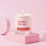 Manifest That Shit Candle- Mischief Candles