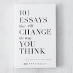 101 Essays That Will Change The Way You Think - Polished Prints