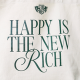 Happy Is the New Rich Extra Large Tote