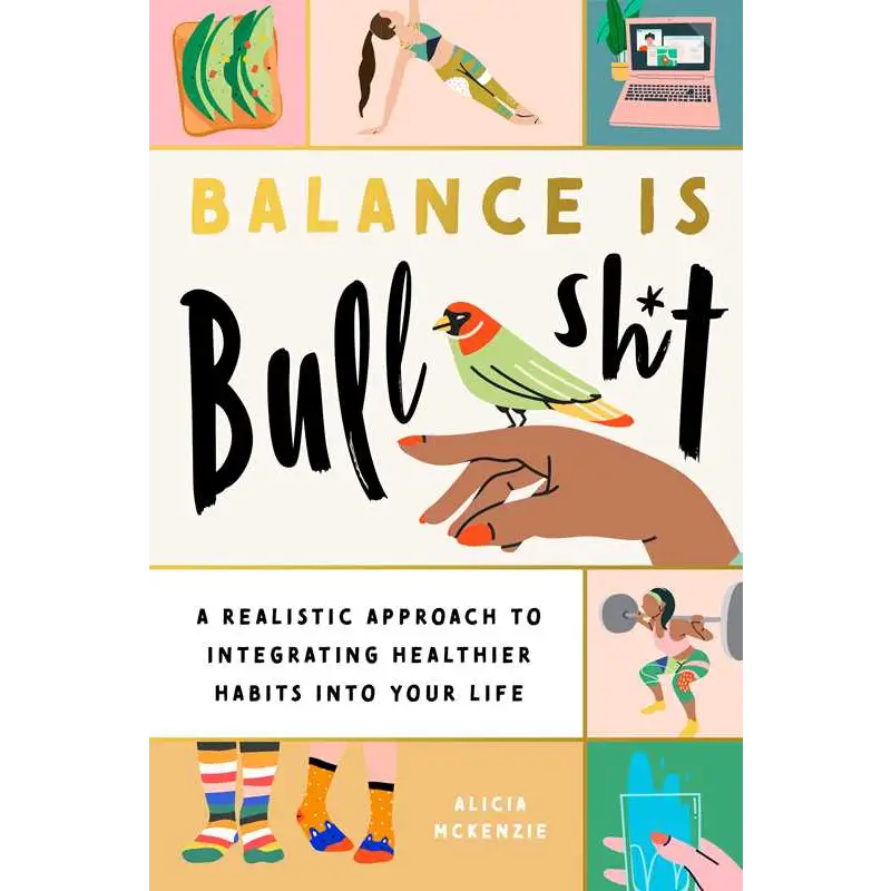 Gold bird on hand illustration book cover from Balance Is Bullshit by Alicia McKenzie