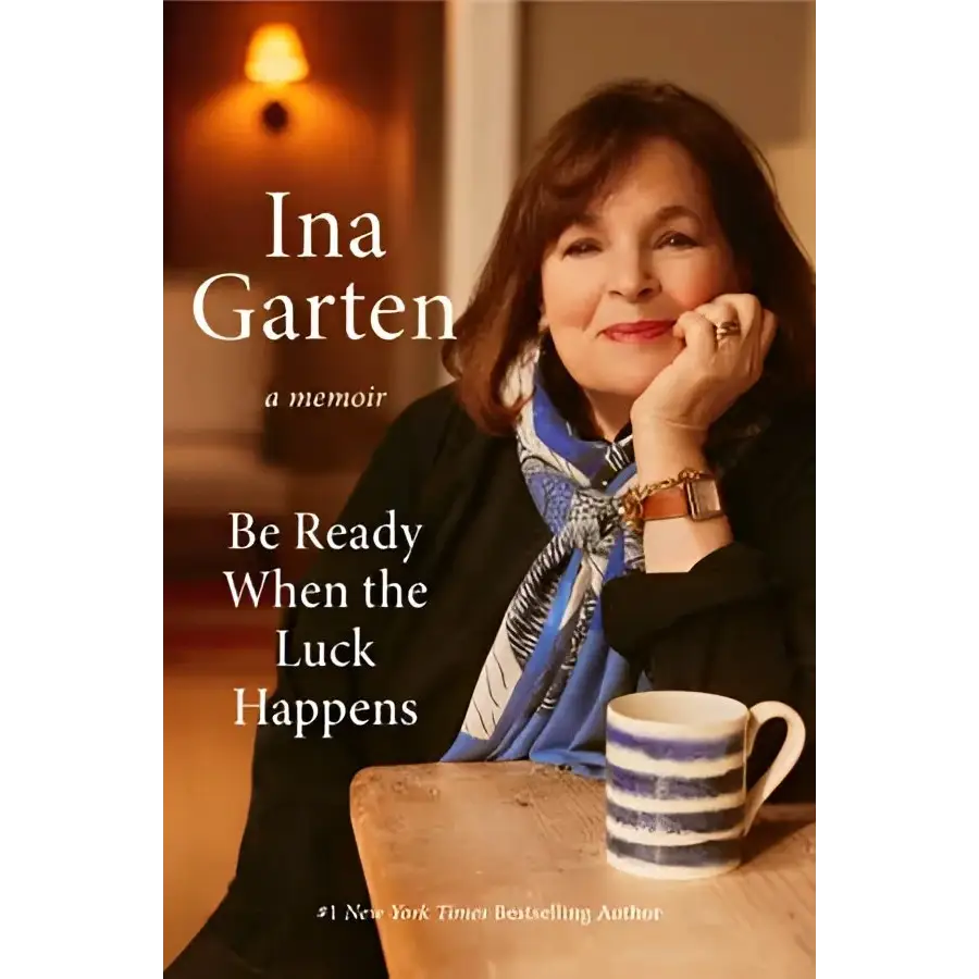 Ina Garten book Be Ready When The Luck Happens with smiling woman on polished prints cover