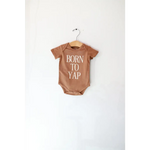 Brown Born to Yap Organic Cotton Baby Onesie perfect for comfy and eco-friendly style