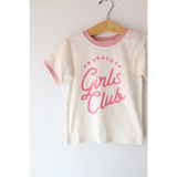 White t-shirt with pink trim and Brave Girls Club in pink lettering for brave girls