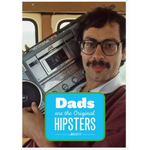 Dads Are the Original Hipsters - 740 Adult Books