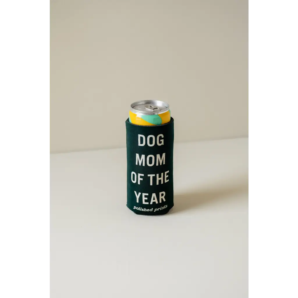 Dog Mom Of the Year Seltzer Koozie - Green