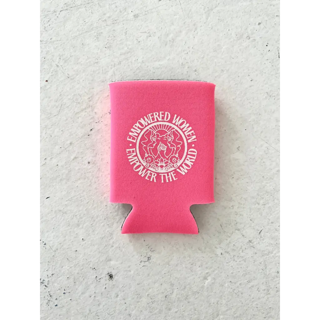 Pink koozie with circular logo, perfect for Empowered Women and fellow girl gang fun