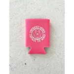 Pink koozie with circular logo, perfect for Empowered Women and fellow girl gang fun