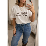 White cotton comfort oversized unisex tee with Make Your Own Luck print
