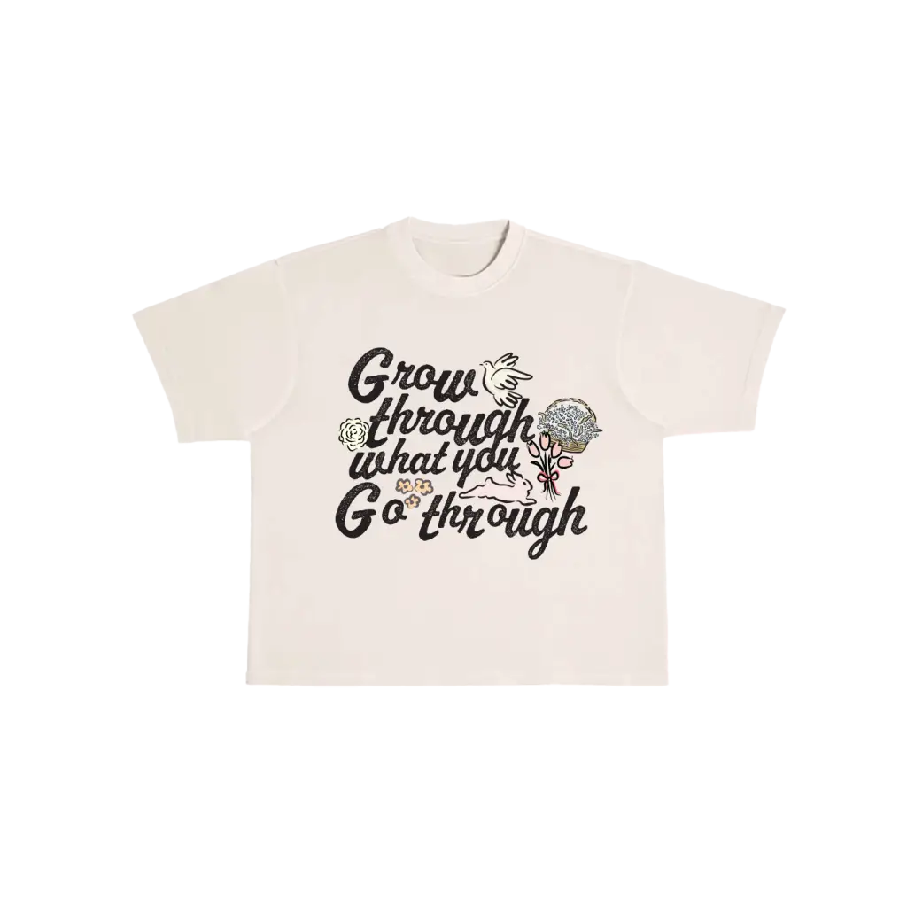 Grow through what you go through cotton comfort tee with polished prints