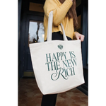 Happy Is the New Rich Extra Large Tote - 230 Adult Bags