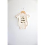 Hi I’m New Here Baby Onesie in Fir Green - 410 Printed