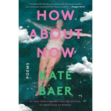 Kate Baer How About Now book cover with nude figure among stars