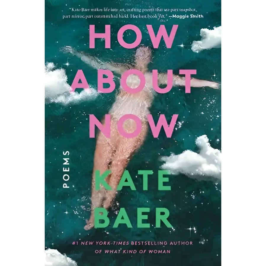 Kate Baer How About Now book cover with nude figure among stars