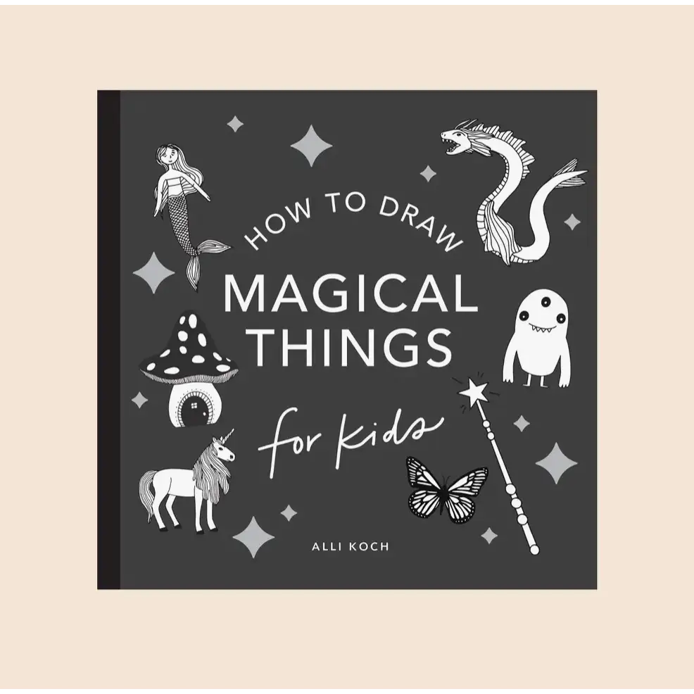 How To Draw Magical Things for Kids Book - 620 Kids Books