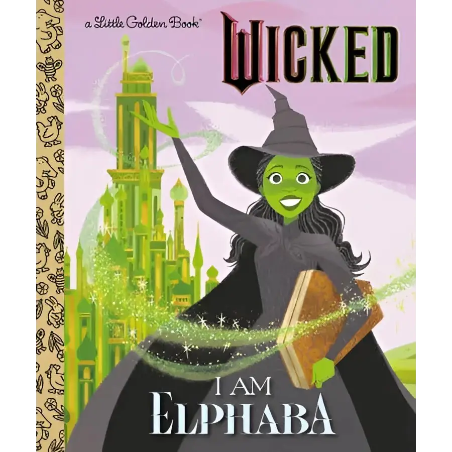 I Am Elphaba Little Golden Book with green-skinned witch and emerald city cover