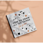 MINI - All the Things: How To Draw Books For Kids - 620