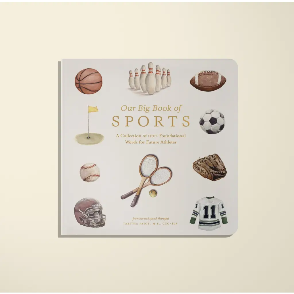 Children’s board book about sports in Our Big Book of Sports focusing on foundational words