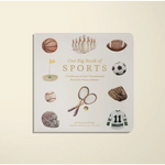 Children’s board book about sports in Our Big Book of Sports focusing on foundational words