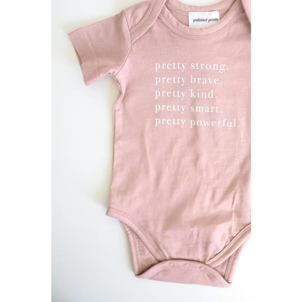 Pretty Brave Pretty Strong Organic Cotton Baby Onesie - 410