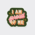 Proud of Me Sticker - 741 Stickers