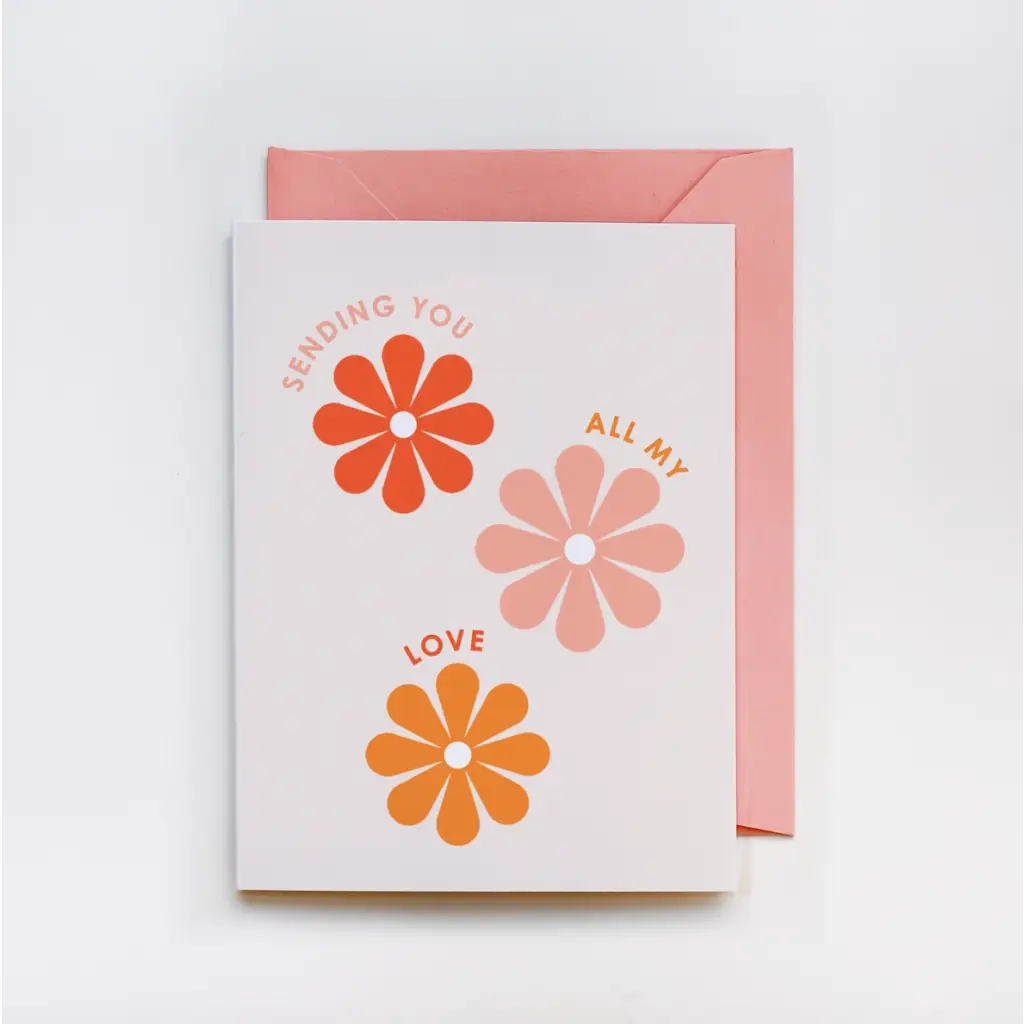 Love greeting card featuring orange and pink flowers with Sending you all my love text