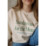 Cream-colored Sundays Are For The Moms sweatshirt with sage green text