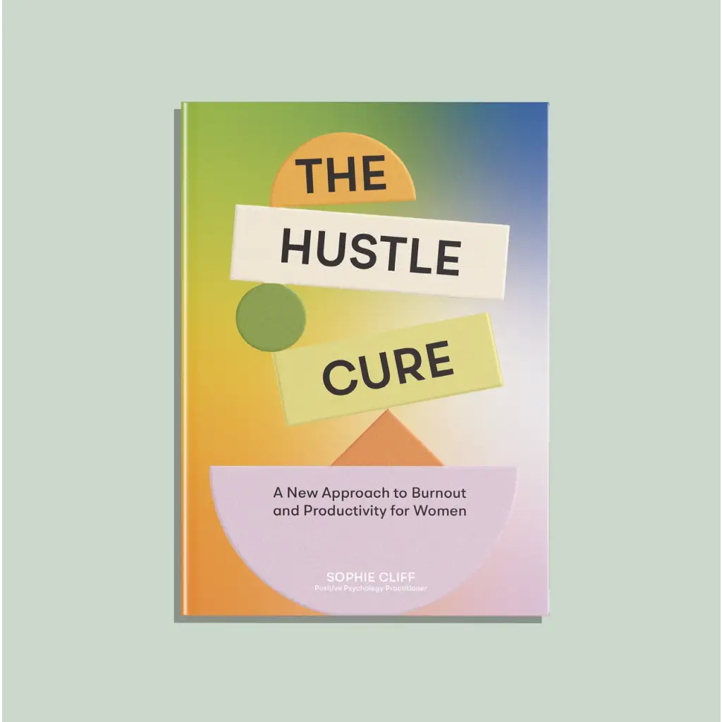 Colorful geometric book cover of The Hustle Cure for a personalized routine aligned with body’s natural cycles