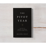 Black hardcover book The Pivot Year by Brianna Wiest in Polished Prints collection