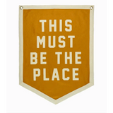 Pennant with This Must Be The Place text from the stylish This Must Be the Place Camp Flag