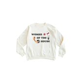 Ultra soft Woman of the House sweatshirt with polished prints