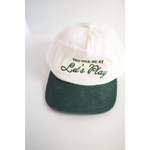 White and green kids trucker hat with You had me at Let’s Play embroidery for fun